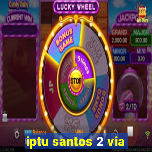 iptu santos 2 via